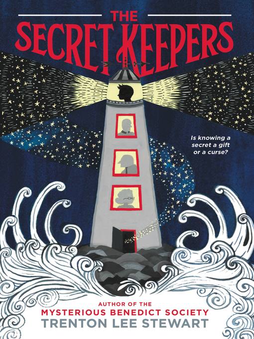 Title details for The Secret Keepers by Trenton Lee Stewart - Available